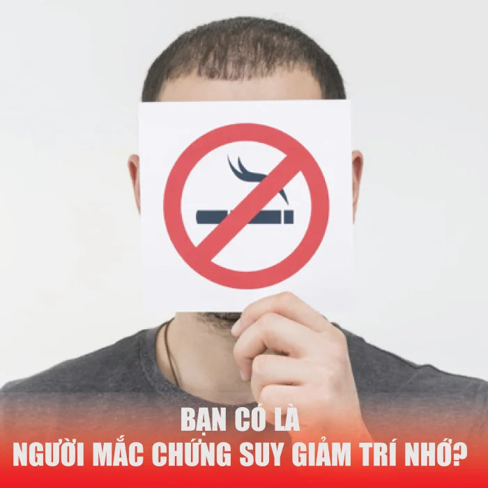 BẠN CÓ LÀ NGƯỜI MẮC CHỨNG SUY GIẢM TRÍ NHỚ?